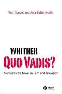 Whither Quo Vadis?, Ruth  Scodel аудиокнига. ISDN43506626