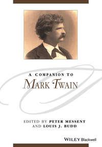 A Companion to Mark Twain - Peter Messent