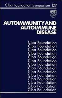 Autoimmunity and Autoimmune Disease - David Evered