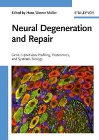 Neural Degeneration and Repair,  аудиокнига. ISDN43514312
