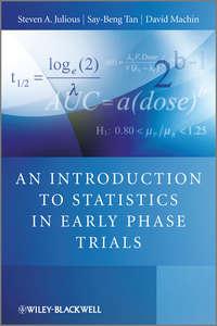 An Introduction to Statistics in Early Phase Trials, David  Machin аудиокнига. ISDN43518287