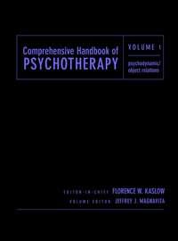 Comprehensive Handbook of Psychotherapy, Psychodynamic/Object Relations - Florence Kaslow