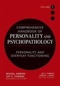 Comprehensive Handbook of Personality and Psychopathology, Personality and Everyday Functioning - Daniel Segal