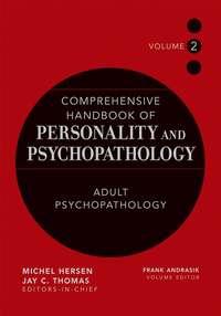 Comprehensive Handbook of Personality and Psychopathology, Adult Psychopathology - Сборник