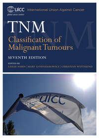 TNM Classification of Malignant Tumours, Christian  Wittekind аудиокнига. ISDN43520559