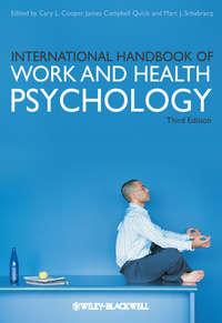 International Handbook of Work and Health Psychology - Cary L. Cooper