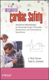 Integrated Cardiac Safety - Todd Durham