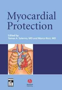 Myocardial Protection, Marco  Ricci аудиокнига. ISDN43530447