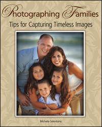 Photographing Families, Michele  Celentano аудиокнига. ISDN43531239