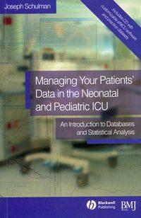 Managing your Patients Data in the Neonatal and Pediatric ICU - Сборник
