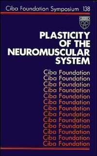 Plasticity of the Neuromuscular System - David Evered
