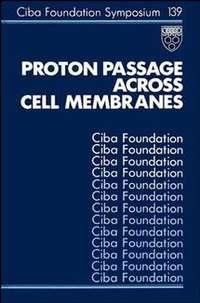 Proton Passage Across Cell Membranes - Joan Marsh