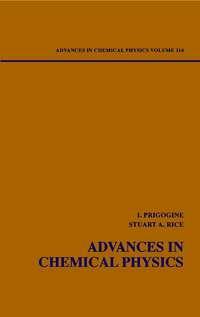 Advances in Chemical Physics. Volume 114 - Ilya Prigogine