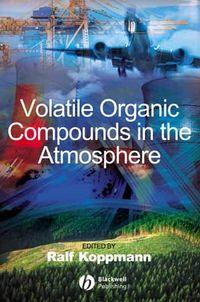 Volatile Organic Compounds in the Atmosphere,  аудиокнига. ISDN43542554