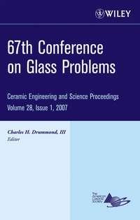 67th Conference on Glass Problems - Charles H. Drummond