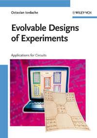 Evolvable Designs of Experiments, Octavian  Iordache аудиокнига. ISDN43579571