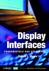 Display Interfaces - Robert Myers