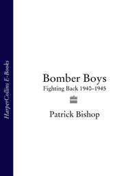 Bomber Boys - Patrick Bishop
