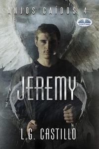 Jeremy (Anjos Caídos #4), L.G.  Castillo аудиокнига. ISDN48773452