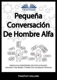 Pequeña Conversación De Hombre Alfa,  аудиокнига. ISDN51381556