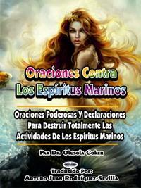 Oraciones Contra Los Espíritus Marinos,  аудиокнига. ISDN57158956