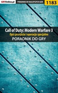 Call of Duty: Modern Warfare 3 - opis przejścia i operacje specjalne - Michał Basta