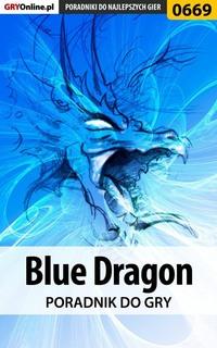 Blue Dragon,  аудиокнига. ISDN57198631
