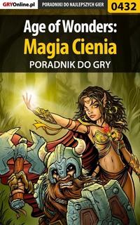 Age of Wonders: Magia Cienia,  аудиокнига. ISDN57199056