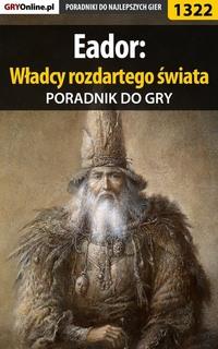 Eador: Władcy rozdartego świata - Maciej Kozłowski