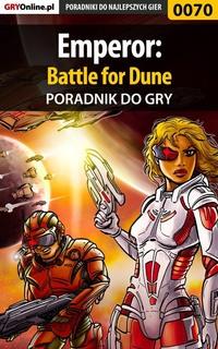 Emperor: Battle for Dune - Krzysztof Żołyński