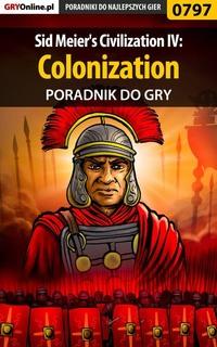 Sid Meiers Civilization IV: Colonization - Gajewski Łukasz