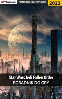 Star Wars Jedi Fallen Order - Agnieszka Adamus