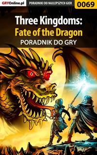 Three Kingdoms: Fate of the Dragon - Borys Zajączkowski