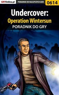 Undercover: Operation Wintersun - Anna Nowopolska