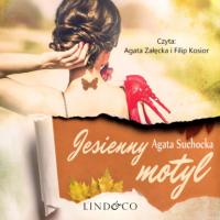 Jesienny motyl, Agata Suchocka аудиокнига. ISDN63472177