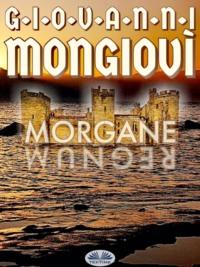 Morgane,  аудиокнига. ISDN63807976