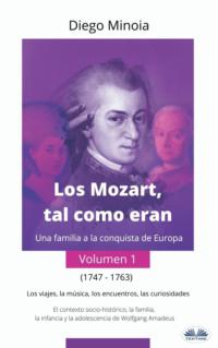 Los Mozart, Tal Como Eran (Volumen 1),  аудиокнига. ISDN63808031