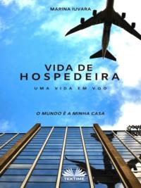 Vida De Hospedeira,  аудиокнига. ISDN63808206