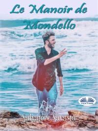 Le Manoir De Mondello,  аудиокнига. ISDN63808236