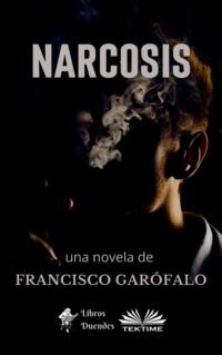 Narcosis - Francisco Garófalo
