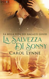 La Salvezza Di Sonny, Carol Lynne аудиокнига. ISDN65745901