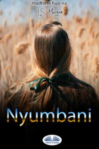 Nyumbani,  аудиокнига. ISDN65971362