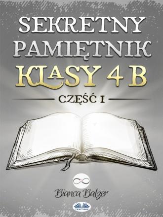 Sekretny Pamiętnik Klasy 4b,  аудиокнига. ISDN67569630
