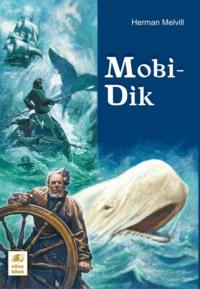 Mobi-Dik, Германа Мелвилла аудиокнига. ISDN68289889