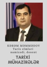 XIX əsr Azərbaycan tarixi - Kərəm Məmmədov