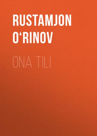 Ona tili - Rustamjon O‘rinov