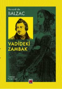 Vadideki Zambak, Оноре де Бальзака аудиокнига. ISDN69428005