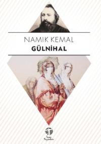 Gülnihal - Namık Kemal