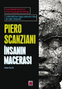 İnsanın Macerası - Piero Scanziani