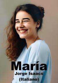 Maria (Italiano), аудиокнига . ISDN69581113